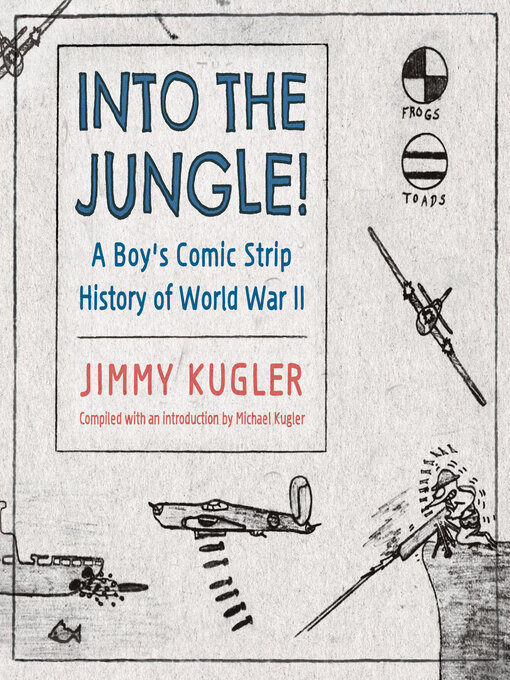 Title details for Into the Jungle! by Jimmy Kugler - Available